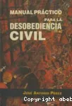 Manual práctico para la desobediencia civil vignette