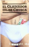 El Gladiadior de Chueca vignette
