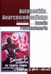 Autogestión y anarcosindicalismo en la España revolucionaria vignette