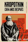 Kropotkin, cien años después vignette