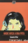 Nadie avisa a una puta vignette