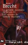 La evitable ascensión de Arturo Ui / Las visiones de Simone Machard vignette