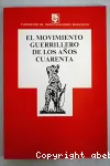 El Movimiento guerrillero de los años 40 vignette